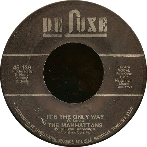 Manhattans : One Life To Live (7")