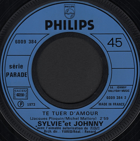 Sylvie* & Johnny* : J'ai Un Problème (7", Single)