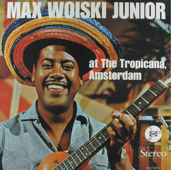 Max Woiski Junior* : Max Woiski Junior At The Tropicana, Amsterdam (LP)