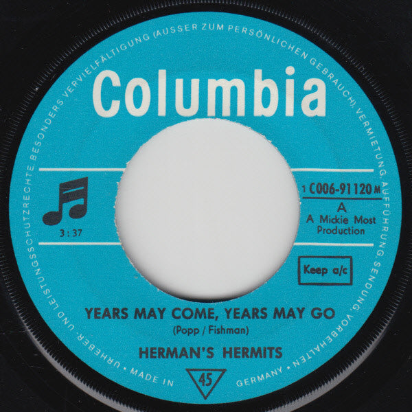 Herman's Hermits : Years May Come, Years May Go / Smile Please (7")