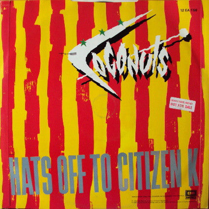 The Coconuts : Did You Have To Love Me Like You Did? (12", Single)