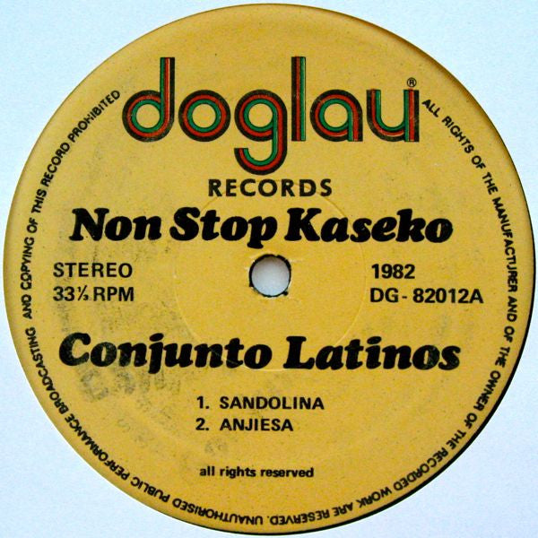 Conjunto Latinos : Non Stop Kaseko (12", Maxi, Mixed)