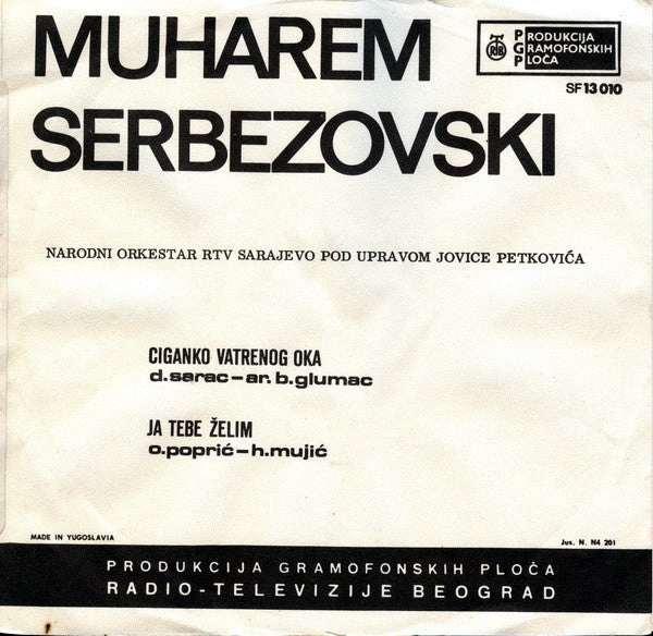 Muharem Serbezovski : Ciganko Vatrenog Oka (7", Single)
