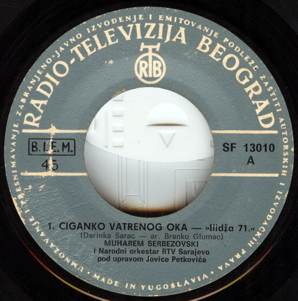 Muharem Serbezovski : Ciganko Vatrenog Oka (7", Single)