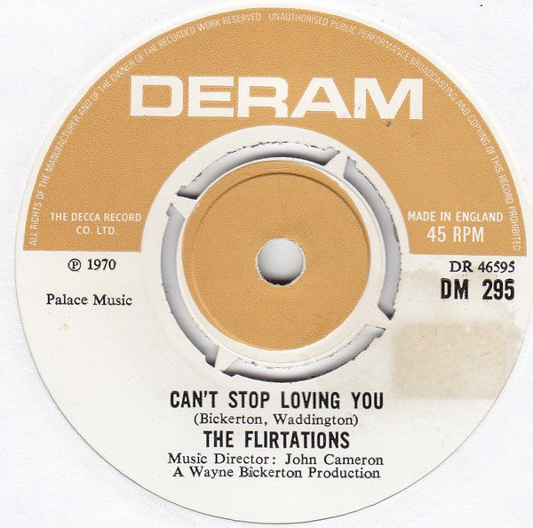 The Flirtations : Can't Stop Loving You (7", Single)