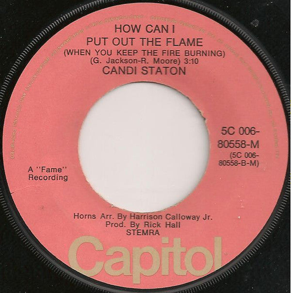 Candi Staton : Stand By Your Man / How Can I Put Out The Flame (7", Single)