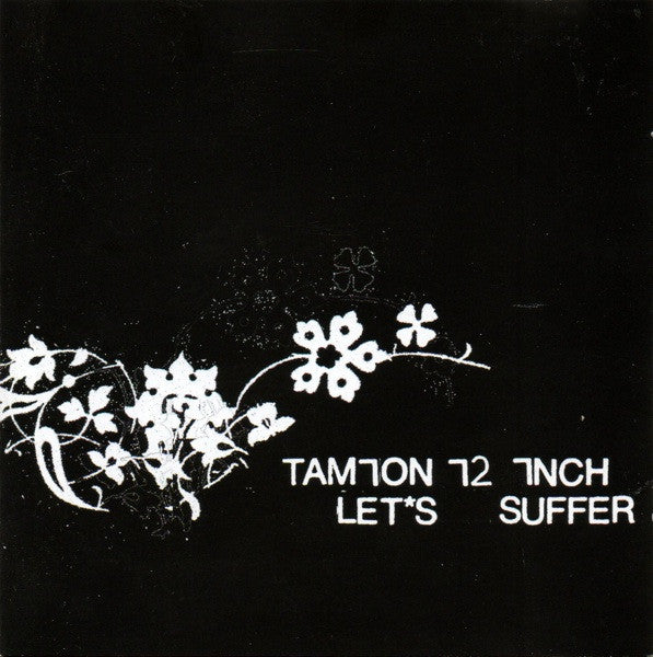 Tamion 12 Inch : Let's Suffer (CD, Album)
