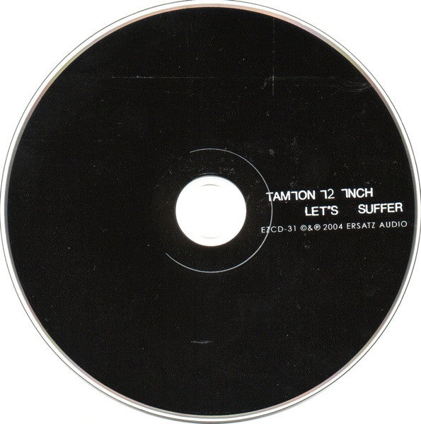 Tamion 12 Inch : Let's Suffer (CD, Album)