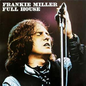 Frankie Miller : Full House (LP, Album)