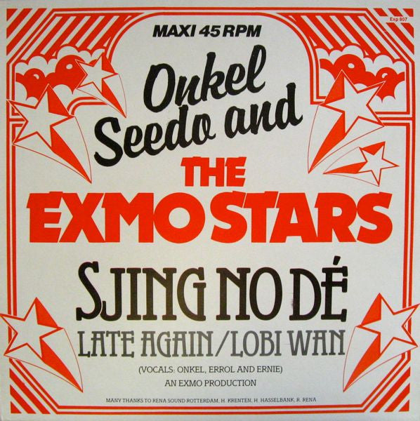 Onkel Seedo And The Exmo Stars : Sjing No Dé (12", Maxi)