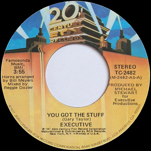 Executive (3) : You Got The Stuff (7", Single)