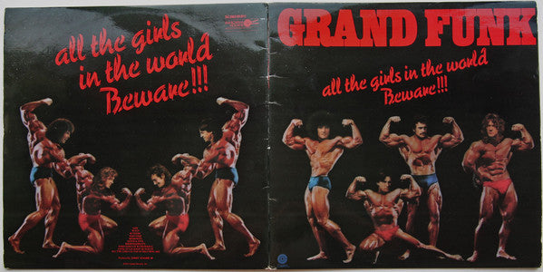 Grand Funk Railroad : All The Girls In The World Beware !!! (LP, Album)