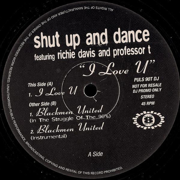 Shut Up & Dance Featuring Richie Davis And Professor T : I Love U (12", Promo)