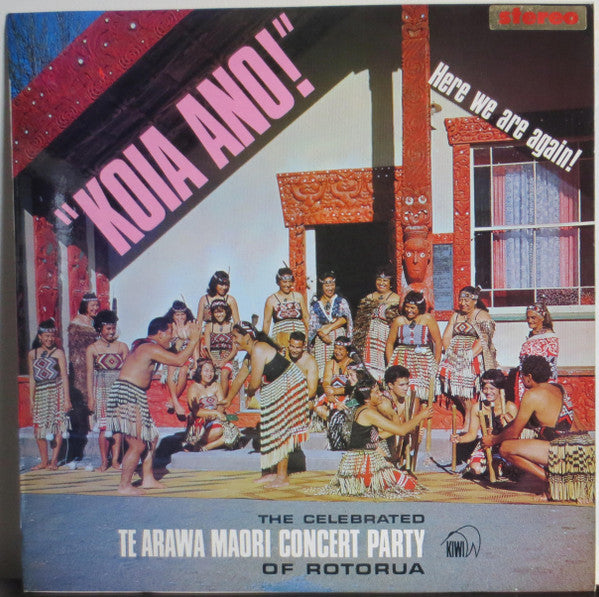Maori Concert Party : Koia Ano! Here We Are Again! (LP)