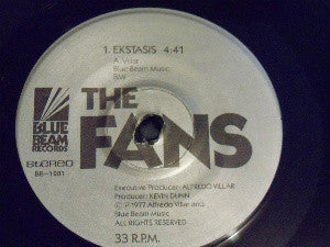 The Fans (4) : Ekstasis (7")
