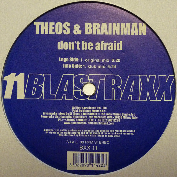 DJ Theos & Brainman (2) : Don't Be Afraid (12")