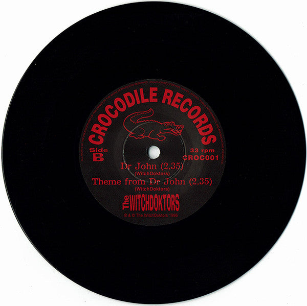 Witchdoktors : Crawling Up The Wall (7")