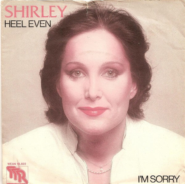 Shirley Zwerus : Heel Even (7", Single)