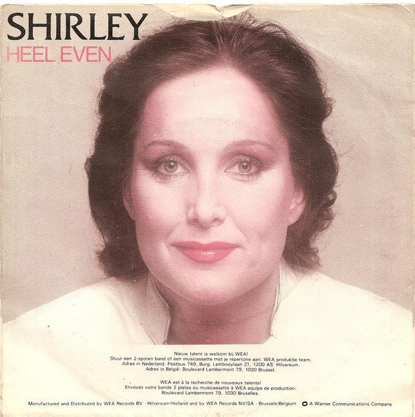 Shirley Zwerus : Heel Even (7", Single)