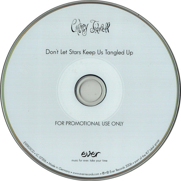 Cortney Tidwell : Don't Let Stars Keep Us Tangled Up (CD, Album, Promo)