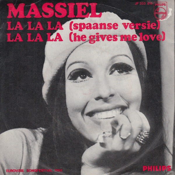 Massiel : He Gives Me Love (La, La, La) (7", Single, Mono)