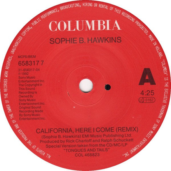 Sophie B. Hawkins : California Here I Come (7", Single)