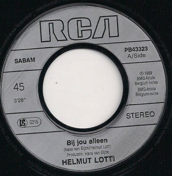 Helmut Lotti : Bij Jou Alleen / I'm Coming Home (7", Single)
