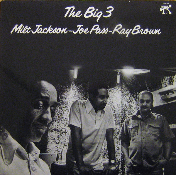 Milt Jackson - Joe Pass - Ray Brown : The Big 3 (LP, Album)