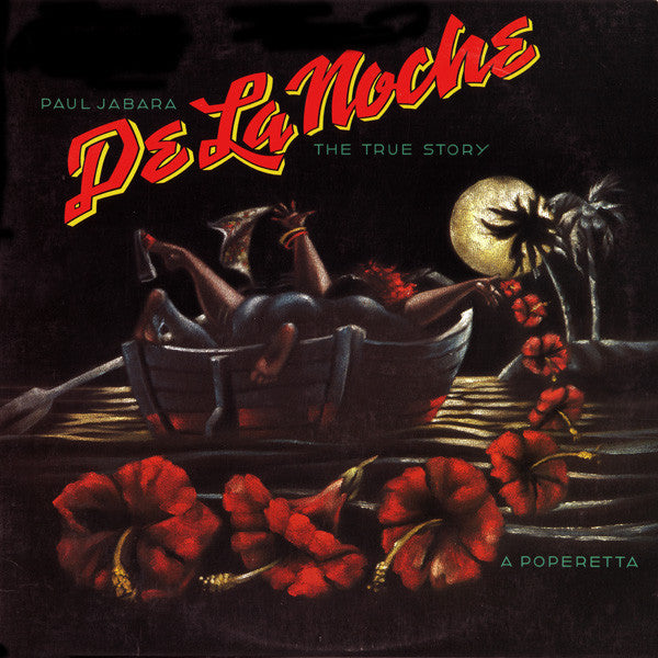 Paul Jabara : De La Noche: The True Story (A Poperetta) (LP, Album)