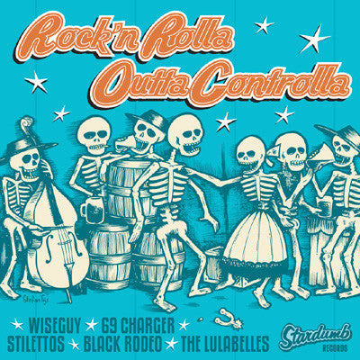 Wiseguy (4) / 69 Charger / The Stilettos / Black Rodeo / The Lulabelles : Rock 'N' Rolla Outta Controlla (CD, Comp)