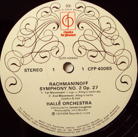 Sergei Vasilyevich Rachmaninoff - Hallé Orchestra Conductor James Loughran : Symphony No. 2 In E Minor Op. 27 (LP, Album)