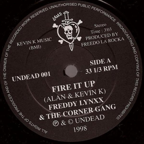 Freddy Lynxx And The Corner Gang Featuring Kevin K Band : Fire It Up (7")
