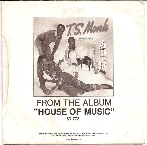 T.S. Monk : Bon Bon Vie (Gimme The Good Life) (7", Single)