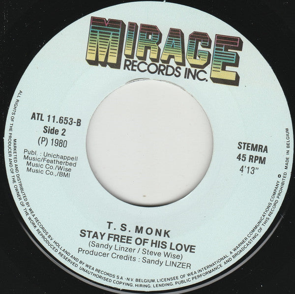 T.S. Monk : Bon Bon Vie (Gimme The Good Life) (7", Single)