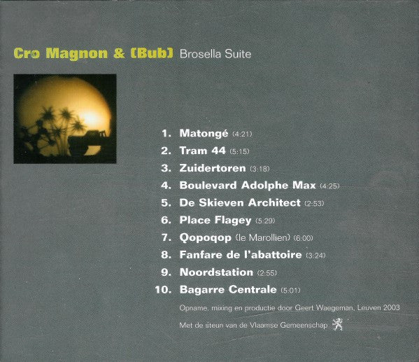 Cro Magnon & (BUB) : Brosella Suite (CD, Album)