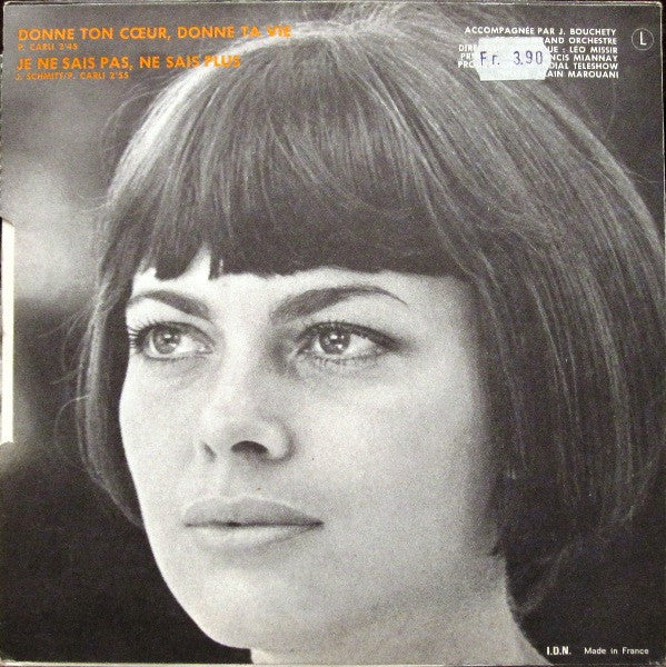 Mireille Mathieu : Donne Ton Cœur, Donne Ta Vie / Je Ne Sais Pas, Ne Sais Plus (7", Single)