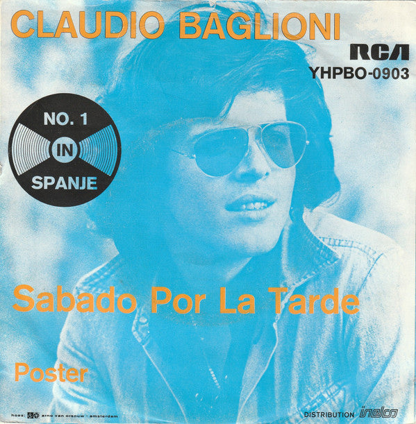 Claudio Baglioni : Sabado Por La Tarde (7", Single)