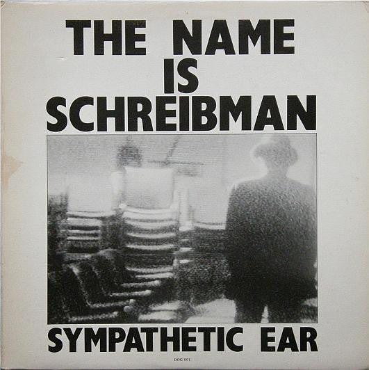 Flivva : The Name Is Schreibman - Sympathetic Ear (LP)