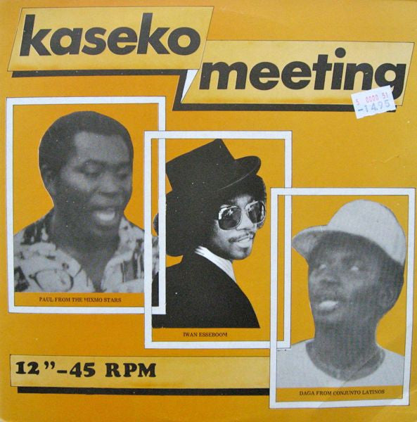 Paul van Dalen, Iwan Esseboom, Dagga Tindarie : Kaseko Meeting (12")