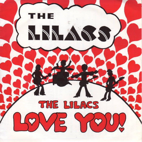 The Lilacs : The Lilacs Love You! (7", EP)