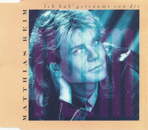 Matthias Reim : Ich Hab' Geträumt Von Dir (CD, Maxi)