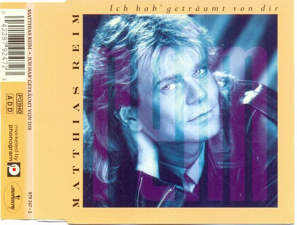 Matthias Reim : Ich Hab' Geträumt Von Dir (CD, Maxi)