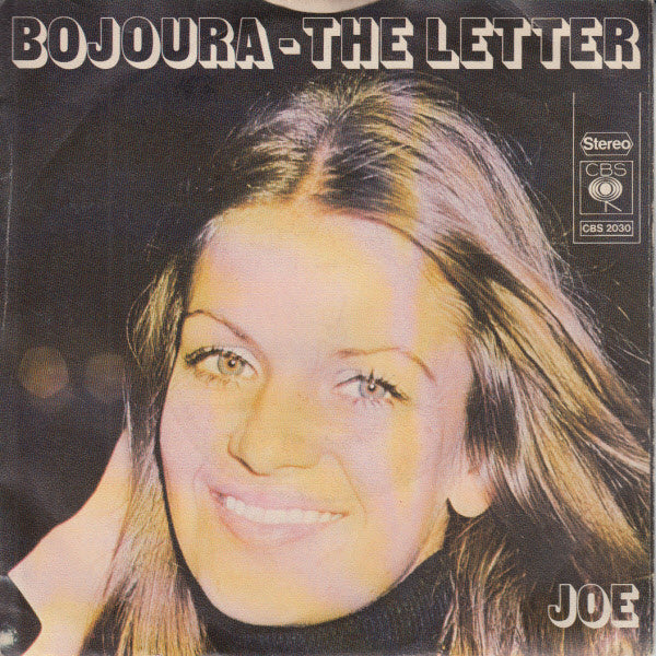 Bojoura : The Letter (7", Single)