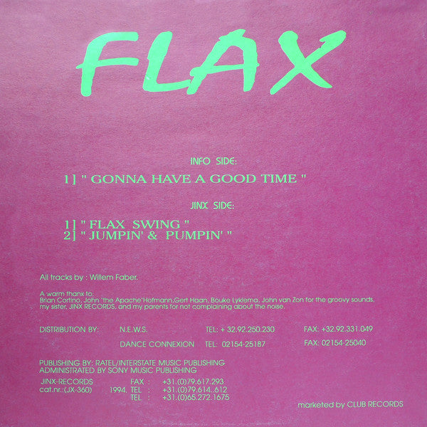 Flax : Gonna Have A Good Time (12", Maxi)