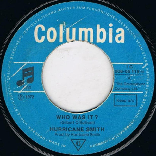 Hurricane Smith : Who Was It? (7", Single, Mono)