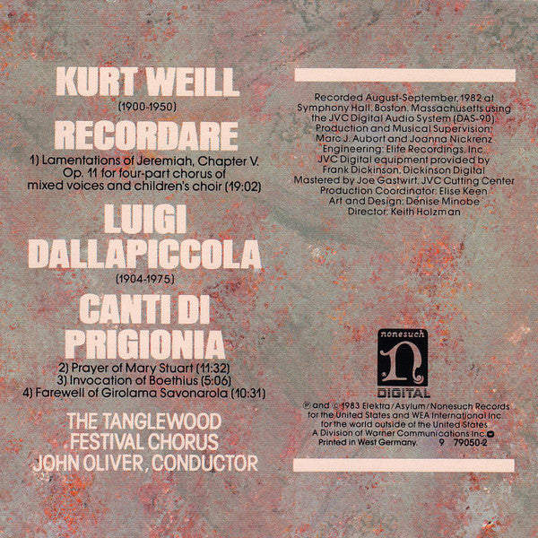 Tanglewood Festival Chorus, Kurt Weill, Luigi Dallapiccola : Kurt Weill: Recordare / Luigi Dallapiccola: Canti Di Prigionia (CD, Album, RP, Tar)