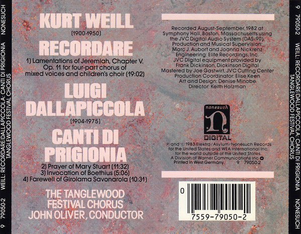 Tanglewood Festival Chorus, Kurt Weill, Luigi Dallapiccola : Kurt Weill: Recordare / Luigi Dallapiccola: Canti Di Prigionia (CD, Album, RP, Tar)