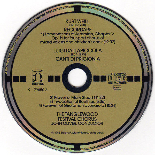 Tanglewood Festival Chorus, Kurt Weill, Luigi Dallapiccola : Kurt Weill: Recordare / Luigi Dallapiccola: Canti Di Prigionia (CD, Album, RP, Tar)
