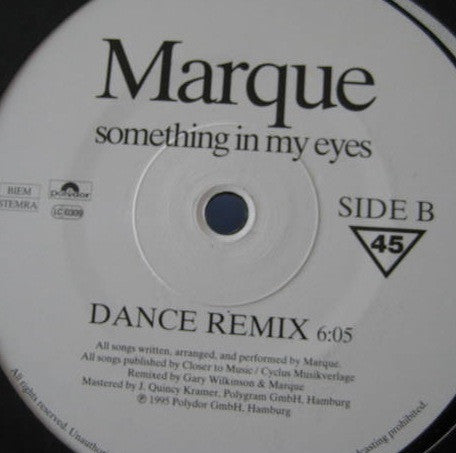 Marque : Something In My Eyes (12")