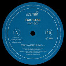 Faithless : Why Go? (12")